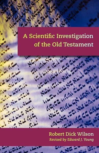 Produktbild: A Scientific Investigation of the Old Testament