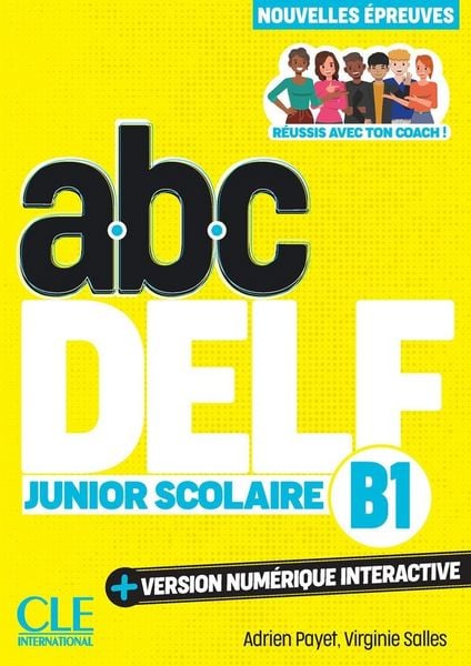 Produktbild: ABC DELFJunior Scolaire - Niveau B1 - 3eme edition
