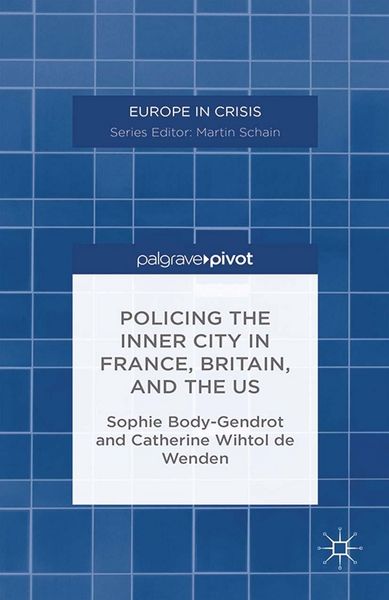 Produktbild: Policing the Inner City in France, Britain, and the US