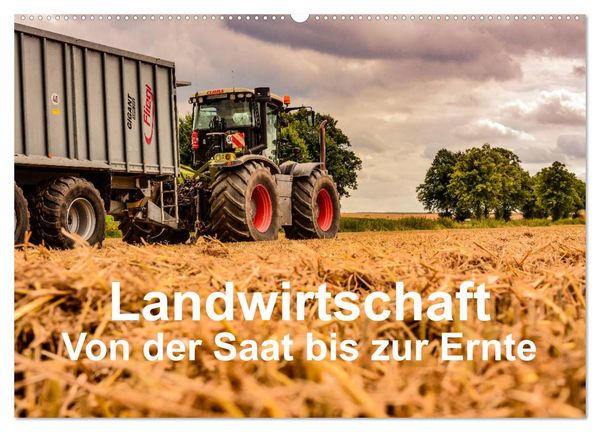 Produktbild: Landwirtschaft - Von der Saat bis zur Ernte (Wandkalender 2026 DIN A2 quer), CALVENDO Monatskalender