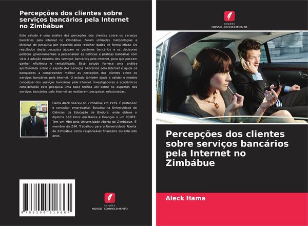 Produktbild: Percep&ccedil;&otilde;es dos clientes sobre servi&ccedil;os banc&aacute;rios pela Internet no Zimb&aacute;bue
