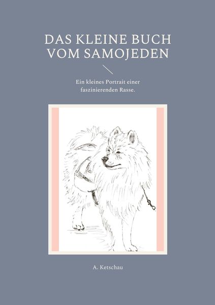Produktbild: Das kleine Buch vom Samojeden