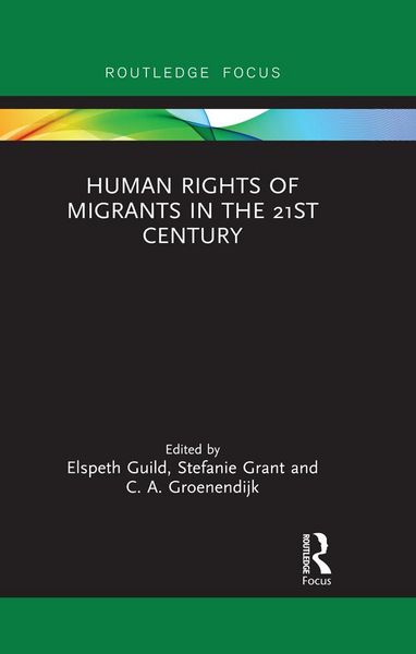 Produktbild: Human Rights of Migrants in the 21st Century