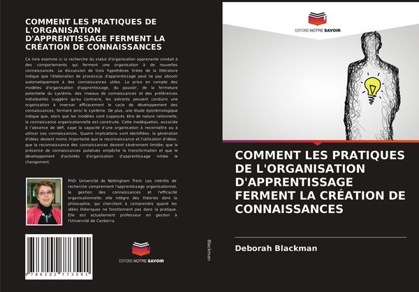 Produktbild: Comment Les Pratiques De L'organisation D'apprentissage Ferment La Cr&eacute;ation De Connaissances