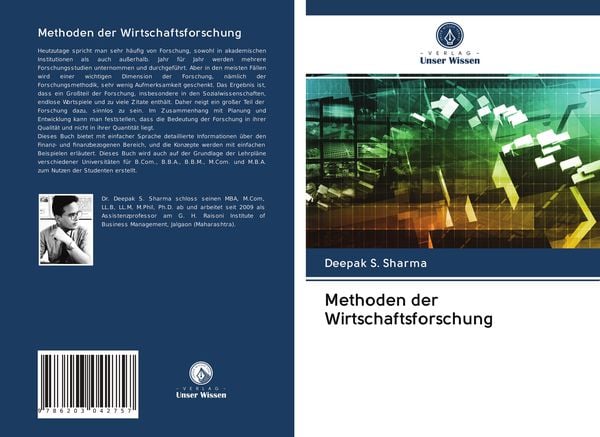 Methoden der Wirtschaftsforschung, Taschenbuch von Deepak S. Sharma, Verlag Unser Wissen, 9786203042757