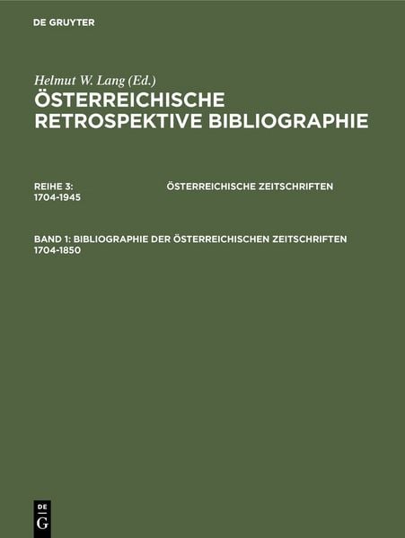 Produktbild: Bibliographie der &ouml;sterreichischen Zeitschriften 1704-1850