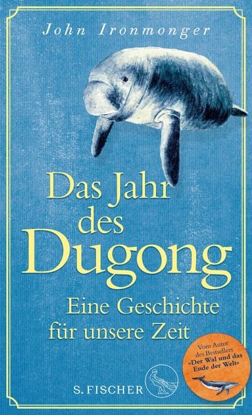 Produktbild: Das Jahr des Dugong - Eine Geschichte f&uuml;r unsere Zeit
