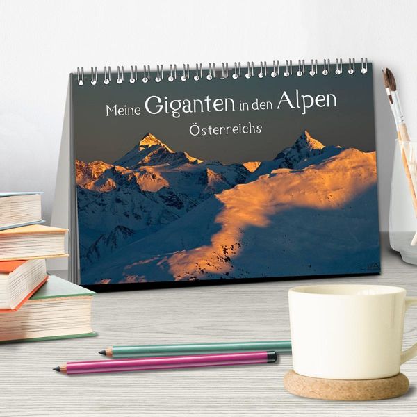 Produktbild: Meine Giganten in den Alpen &Ouml;sterreichs (Tischkalender 2026 DIN A5 quer), CALVENDO Monatskalender
