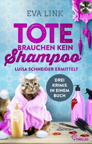 Produktbild: Tote brauchen kein Shampoo