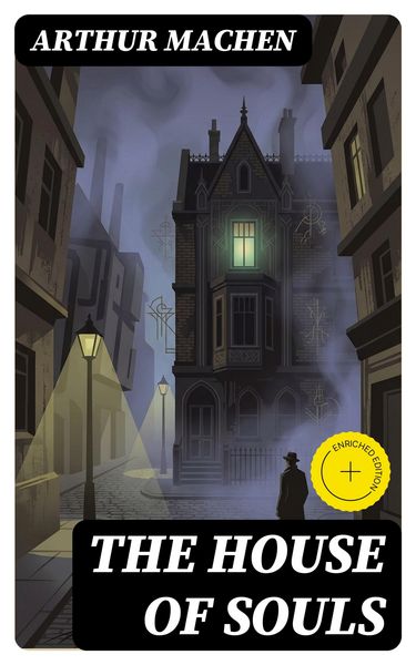 Produktbild: The House of Souls (Annotated)