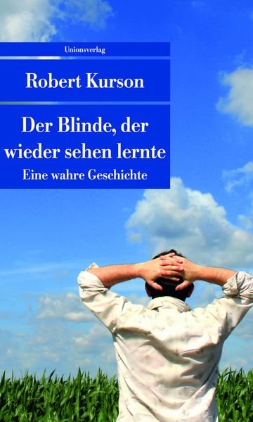 Produktbild: Der Blinde, der wieder sehen lernte