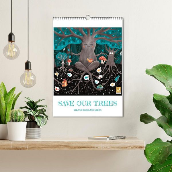 Produktbild: SAVE OUR TREES - B&auml;ume bedeuten Leben (Wandkalender 2026 DIN A3 hoch), CALVENDO Monatskalender