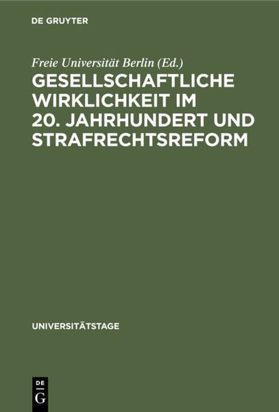 Produktbild: Gesellschaftliche Wirklichkeit im 20. Jahrhundert und Strafrechtsreform