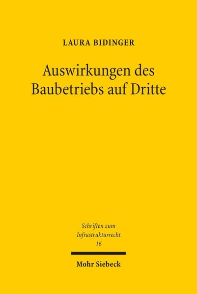 Produktbild: Auswirkungen des Baubetriebs auf Dritte