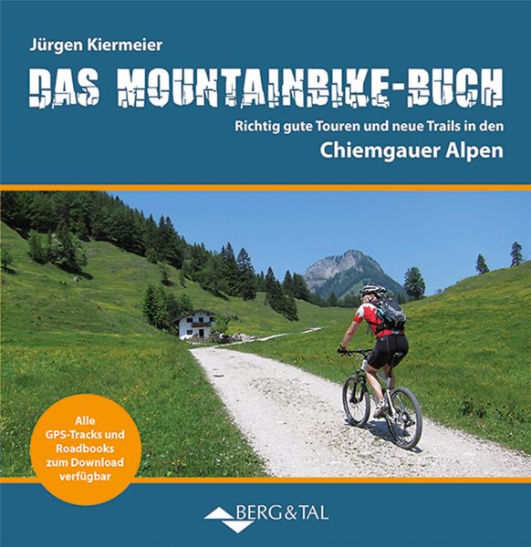 Produktbild: Das Mountainbike-Buch Chiemgauer Alpen