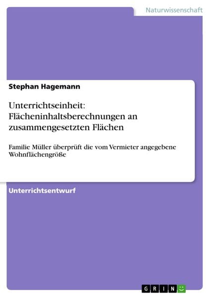 Produktbild: Unterrichtseinheit: Fl&auml;cheninhaltsberechnungen an zusammengesetzten Fl&auml;chen