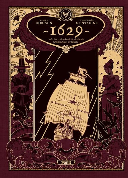 Produktbild: 1629, oder die erschreckende Geschichte der Schiffbr&uuml;chigen der Jakarta. Band 1 (limitierte Vorzugsausgabe)