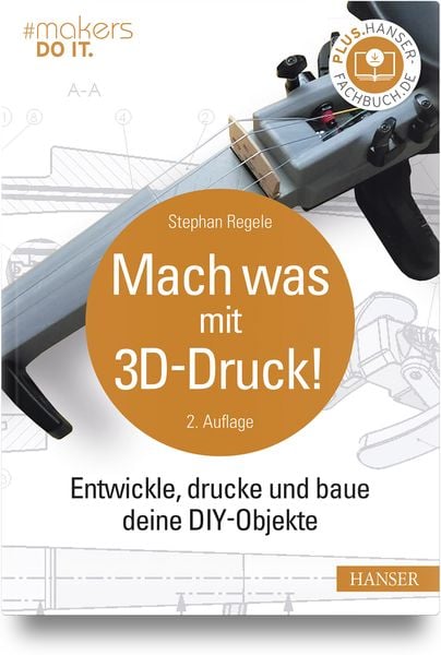 Produktbild: Mach was mit 3D-Druck!