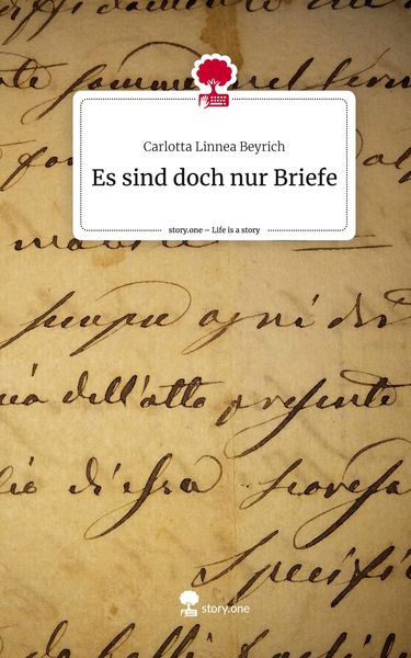 Produktbild: Es sind doch nur Briefe. Life is a Story - story.one