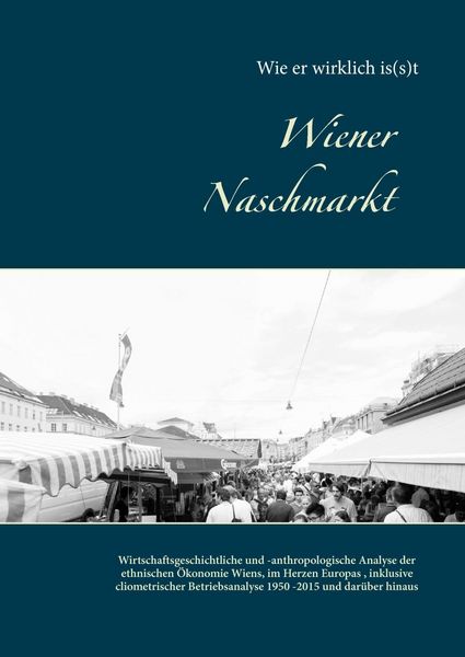 Produktbild: Wiener Naschmarkt: Wie er wirklich is(s)t
