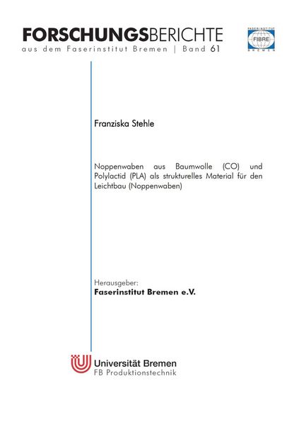 Produktbild: Noppenwaben aus Baumwolle (CO) und Polylactid (PLA) als strukturelles Material f&uuml;r den Leichtbau (Noppenwaben)