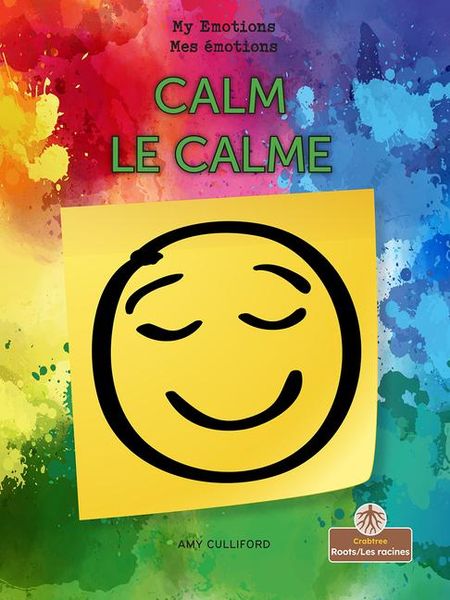 Produktbild: Le Calme (Calm) Bilingual Eng/Fre