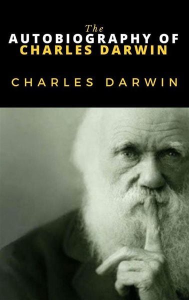 Produktbild: The Autobiography of Charles Darwin