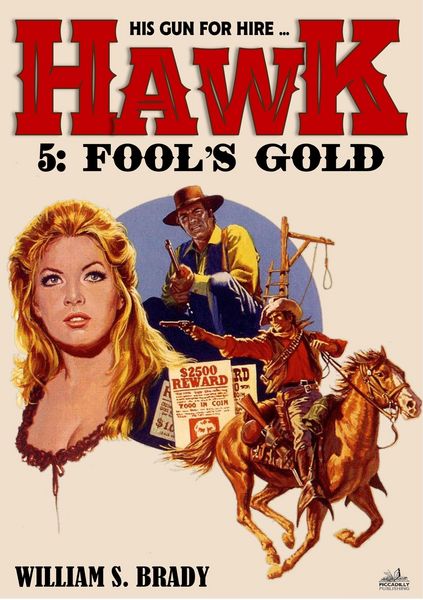 Produktbild: Hawk 05: Fool's Gold (A Jared Hawk Western)