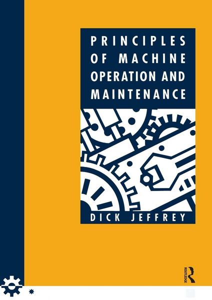 Produktbild: Principles of Machine Operation and Maintenance