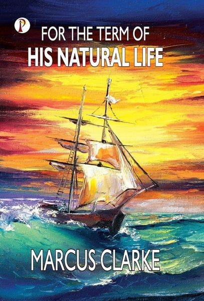 Produktbild: For the Term of His Natural Life
