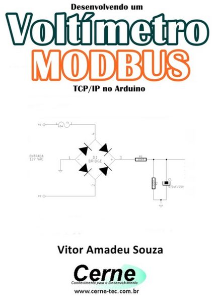Produktbild: Desenvolvendo Um Volt&iacute;metro Modbus Tcp/ip No Arduino