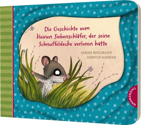 Produktbild: Der kleine Siebenschl&auml;fer 7: Die Geschichte vom kleinen Siebenschl&auml;fer, der seine Schnuffeldecke verloren hatte