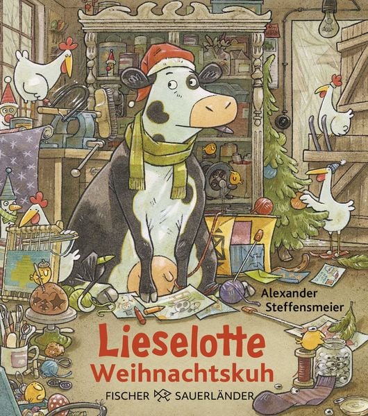 Lieselotte Weihnachtskuh Mini, Gebundene Ausgabe von Alexander Steffensmeier, Fischer Sauerländer, 9783737372312