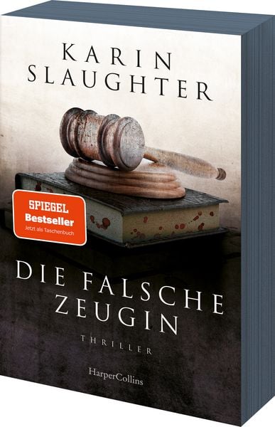 Die falsche Zeugin, Taschenbuch von Karin Slaughter, HarperCollins Taschenbuch, 978-3-365-00528-6