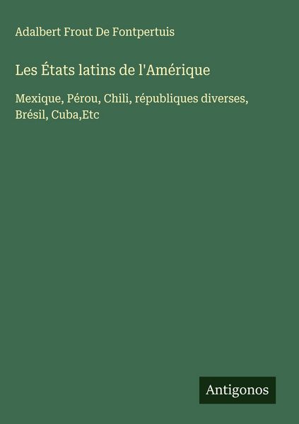 Produktbild: Les &Eacute;tats latins de l'Am&eacute;rique