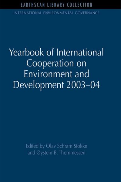 Produktbild: Yearbook of International Cooperation on Environment and Development 2003-04
