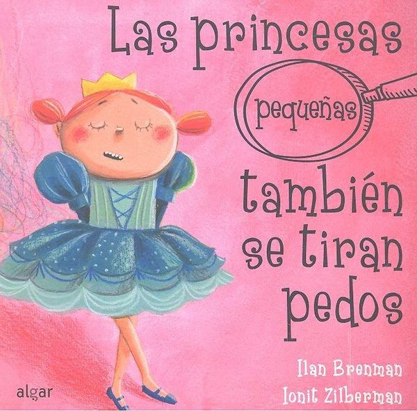 Produktbild: Las princesas peque&ntilde;as tambi&eacute;n se tiran pedos