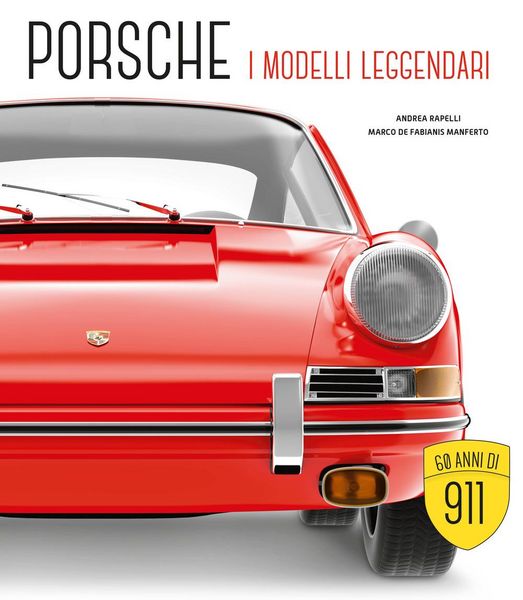 Produktbild: Porsche. I modelli leggendari