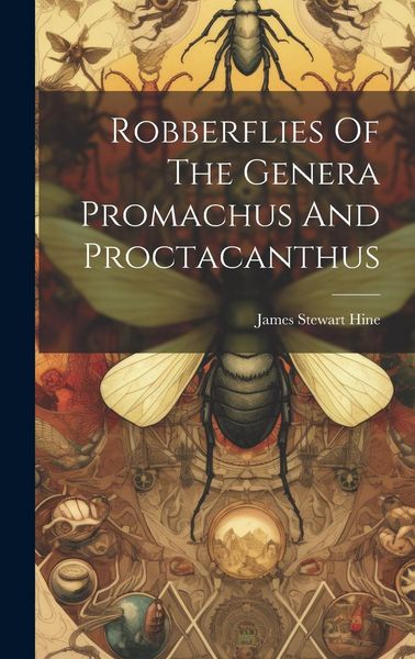 Produktbild: Robberflies Of The Genera Promachus And Proctacanthus