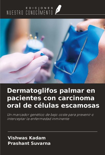 Produktbild: Dermatoglifos palmar en pacientes con carcinoma oral de c&eacute;lulas escamosas