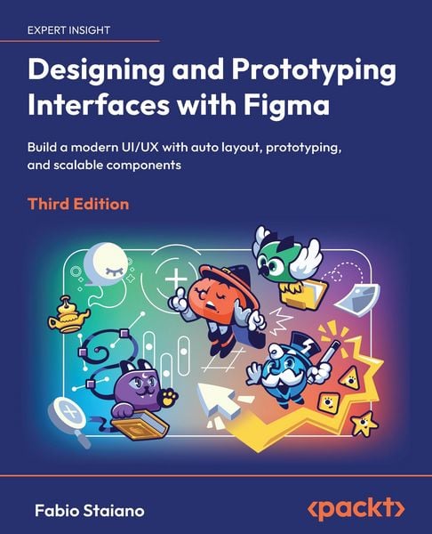 Produktbild: Designing and Prototyping Interfaces with Figma