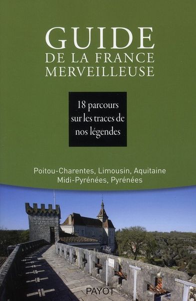 Produktbild: Guide de la France Merveilleuse ; Sud-Ouest