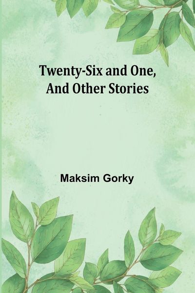Produktbild: Twenty-six and One, And Other Stories