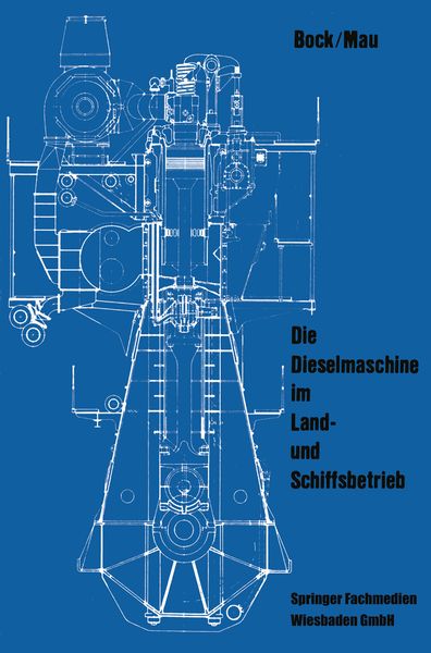 Produktbild: Die Dieselmaschine im Land- und Schiffsbetrieb