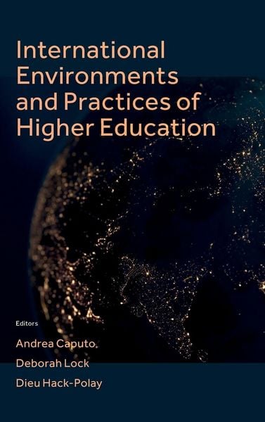 Produktbild: International Environments and Practices of Higher Education