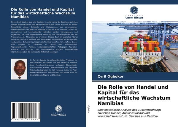 Produktbild: Die Rolle von Handel und Kapital f&uuml;r das wirtschaftliche Wachstum Namibias