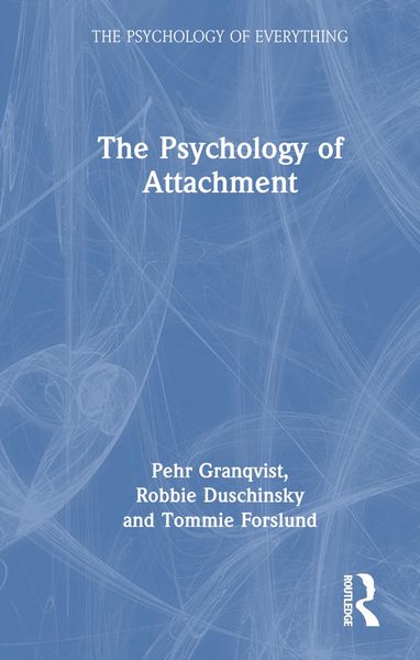 Produktbild: Duschinsky, R: The Psychology of Attachment