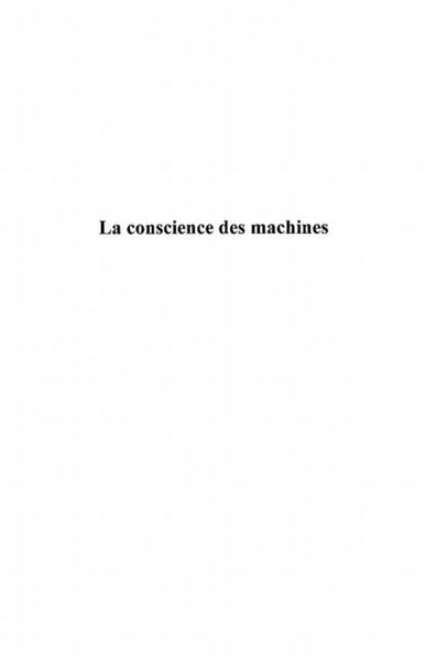 Produktbild: La conscience des machines - une metaphysique de la cybernet