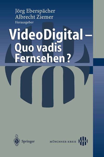 Video Digital, Taschenbuch von Jörg Eberspächer , Albrecht Ziemer, Springer Berlin, 9783540402381