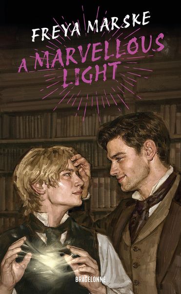 Produktbild: The Last Binding Trilogy, T1 : A Marvellous Light